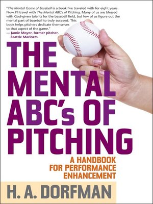 The Mental ABCs of Pitching - ebook